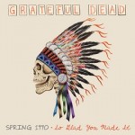 Grateful Dead Spring 1990 So Glad You Made It