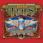 Grateful Dead Road Trips Vol. 3, No. 1