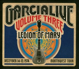 Jerry Garcia Garcia Live Volume 3 Legion Of Mary
