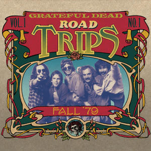 Grateful Dead Road Trips 1.1 album cover artwork